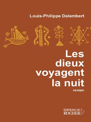 cover image of Les dieux voyagent la nuit